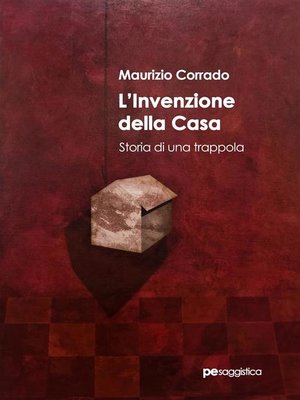 cover image of L'invenzione della casa